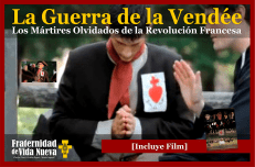 La Guerra de la Vendée - Los Mártires Olvidados de la Revolución Francesa