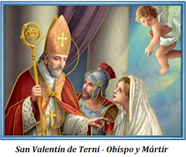 San Valentín de Terni - Obispo y Mártir