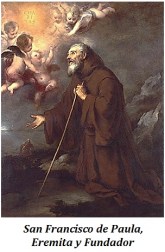 San Francisco de Paula - Eremita y Fundador
