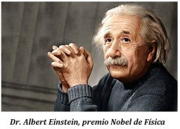 Dr. Albert Einstein, premio Nobel de Física