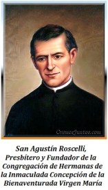 San Agustín Roscelli - Presbítero y Fundador