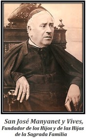 San José Manyanet y Vives - Fundador