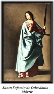 Santa Eufemia de Calcedonia - Mártir