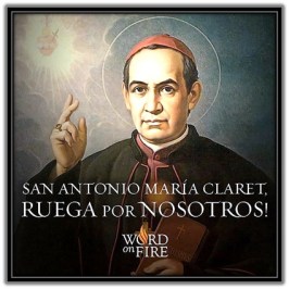 San Antonio Mª Claret - Ruega por nosotros