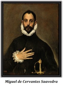 Miguel de Cervantes Saavedra