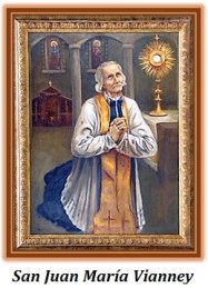 San Juan María Vianney - Patrono de los sacerdotes y párrocos