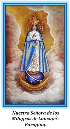 Nuestra Señora de los Milagros de Caacupé - Paraguay