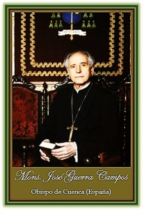 Mons. D. José Guerra Campos - Obispo de Cuenca