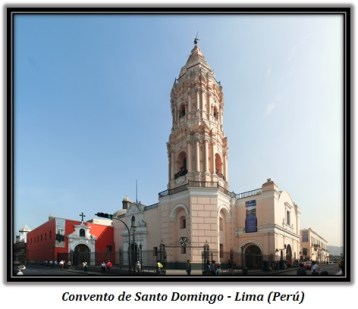 Convento de Santo Domingo - Lima (Perú)