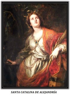 Santa Catalina de Alenjandria - Virgen y Mártir